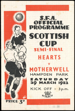 Football Programme Hearts v Motherwell Scottish Cup Semi Final 1952