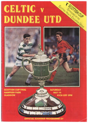 Football Programme Celtic v Dundee Utd 1988 Cup Final + Thatcher Red Card