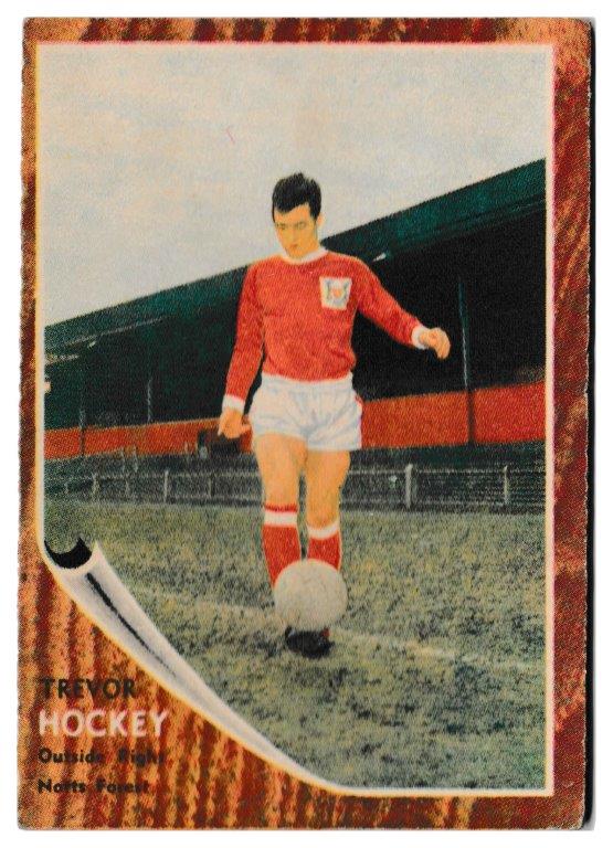 A&BC - 'Footballers (1963/64 - English Series 1)' - Card #51 - Trevor Hockey (Notts Forest) A&BC - 'Footballers (1963/64 - English Series 1)' - Card #51 - Trevor Hockey (Notts Forest)