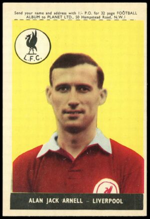 A&BC - 'Footballers (1958/59 Planet)' (1958) - Alan Arnell (Liverpool) A&BC - 'Footballers (1958/59 Planet)' (1958) - Alan Arnell (Liverpool)