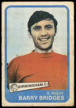 A&BC - 'Footballers (1968/69 - English Series 1)' (1968) - Barry Bridges (Birmingham City)