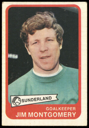 A&BC - 'Footballers (1968/69 - English Series 2)' (1968) - Jim Montgomery (Sunderland)