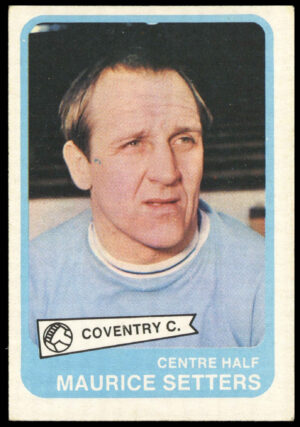A&BC - 'Footballers (1968/69 - English Series 2)' (1968) - Maurice Setters (Coventry City) A&BC - 'Footballers (1968/69 - English Series 2)' (1968) - Maurice Setters (Coventry City)