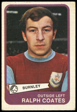 A&BC - 'Footballers (1968/69 - English Series 2)' (1968) - Ralph Coates (Burnley)