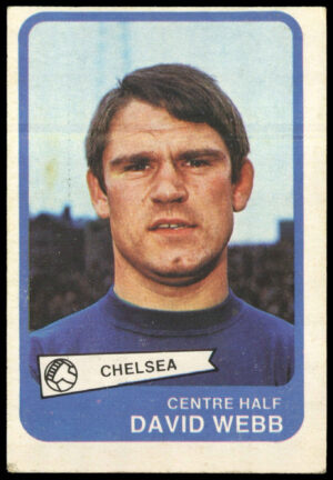 A&BC - 'Footballers (1968/69 - English Series 2)' (1968) - David Webb (Chelsea) A&BC - 'Footballers (1968/69 - English Series 2)' (1968) - David Webb (Chelsea)
