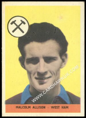 A&BC - 'Footballers (1958/59 No Planet)' (1958) - Malcolm Allison (West Ham) **PSA4**