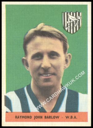 A&BC - 'Footballers (1958/59 No Planet)' (1958) - Raymond Barlow (West Brom)