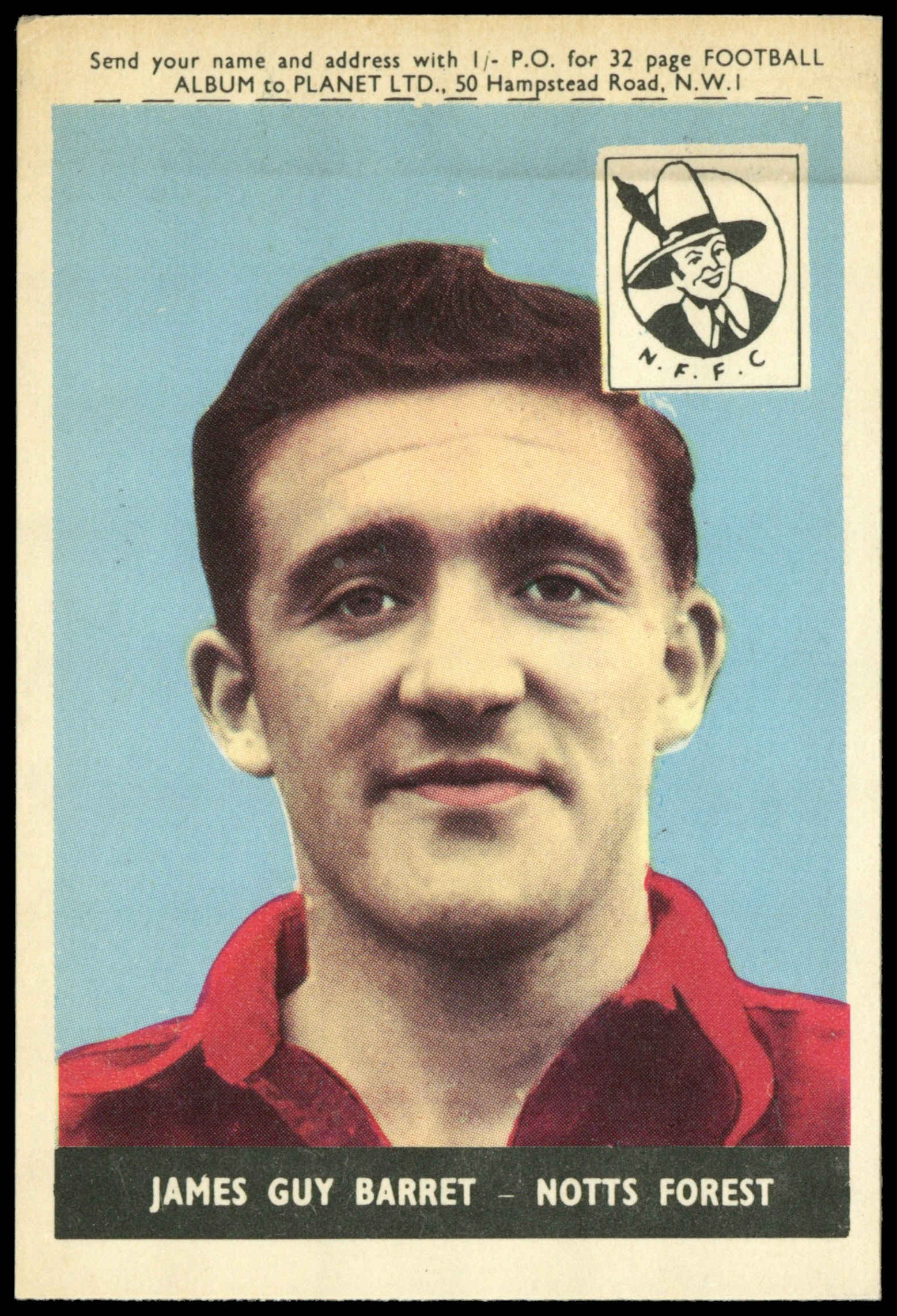 A&BC - 'Footballers (1958/59 Planet)' (1958) - James Guy (Notts Forest) A&BC - 'Footballers (1958/59 Planet)' (1958) - James Guy (Notts Forest)