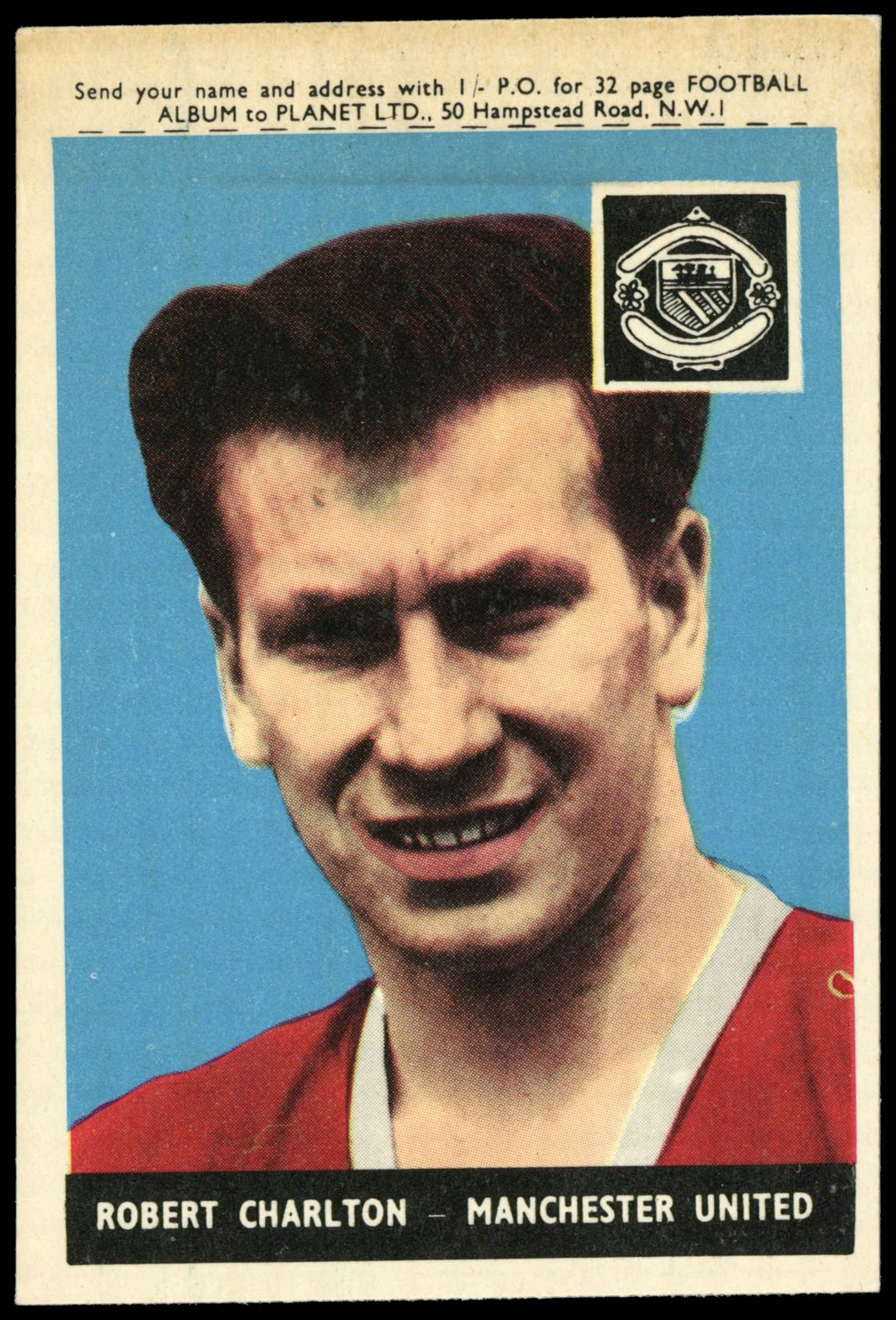 A&BC - 'Footballers (1958/59 Planet)' (1958) - Robert Charlton (Man Utd) A&BC - 'Footballers (1958/59 Planet)' (1958) - Robert Charlton (Man Utd)