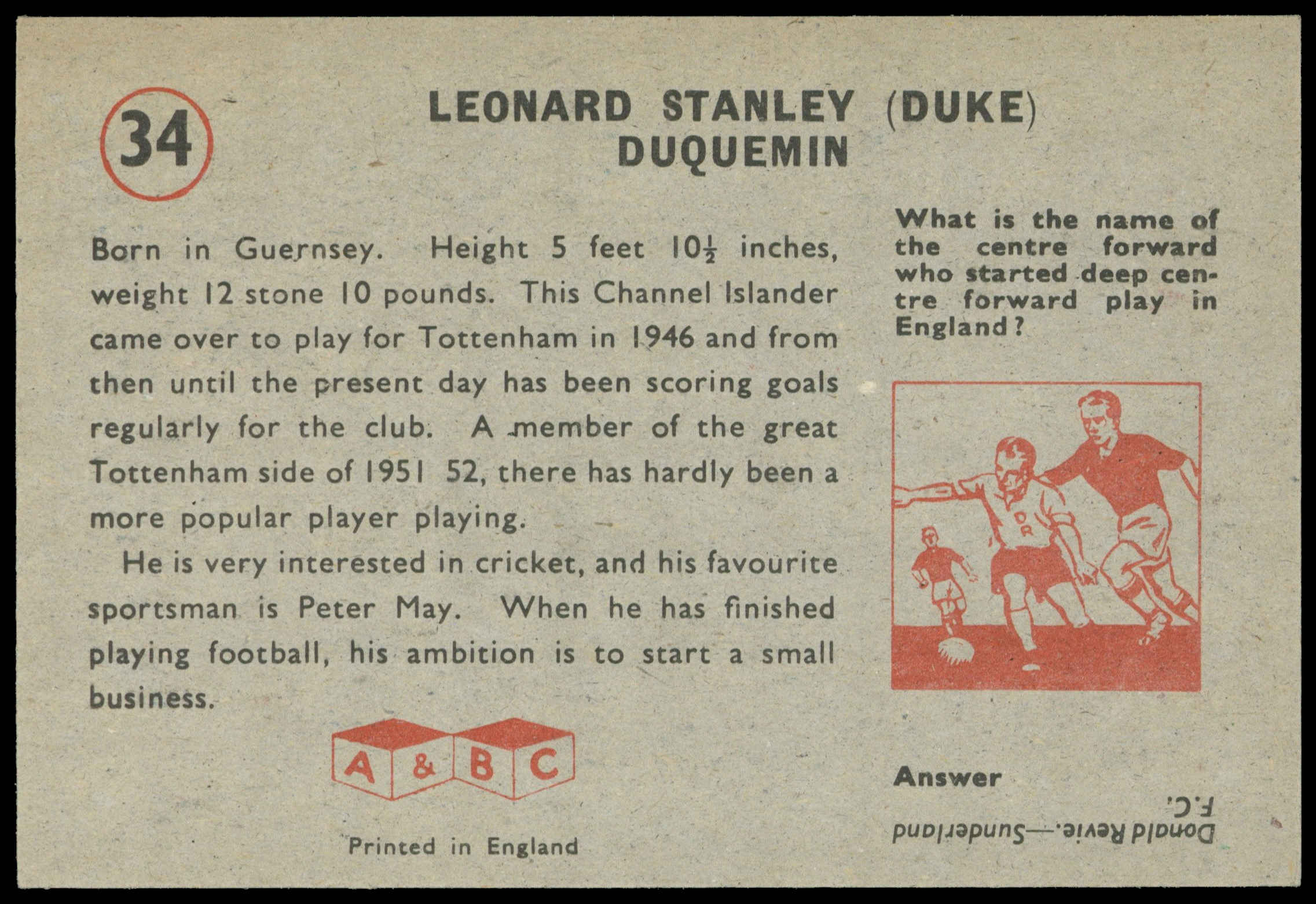 A&BC - 'Footballers (1958/59 Planet)' (1958) - Leonard Duquemin (Spurs) A&BC - 'Footballers (1958/59 Planet)' (1958) - Leonard Duquemin (Spurs)