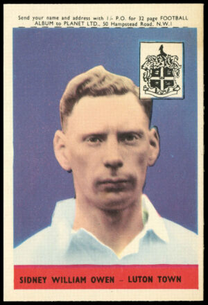 A&BC - 'Footballers (1958/59 Planet)' (1958) - Sydney Owen (Luton Town) A&BC - 'Footballers (1958/59 Planet)' (1958) - Sydney Owen (Luton Town)