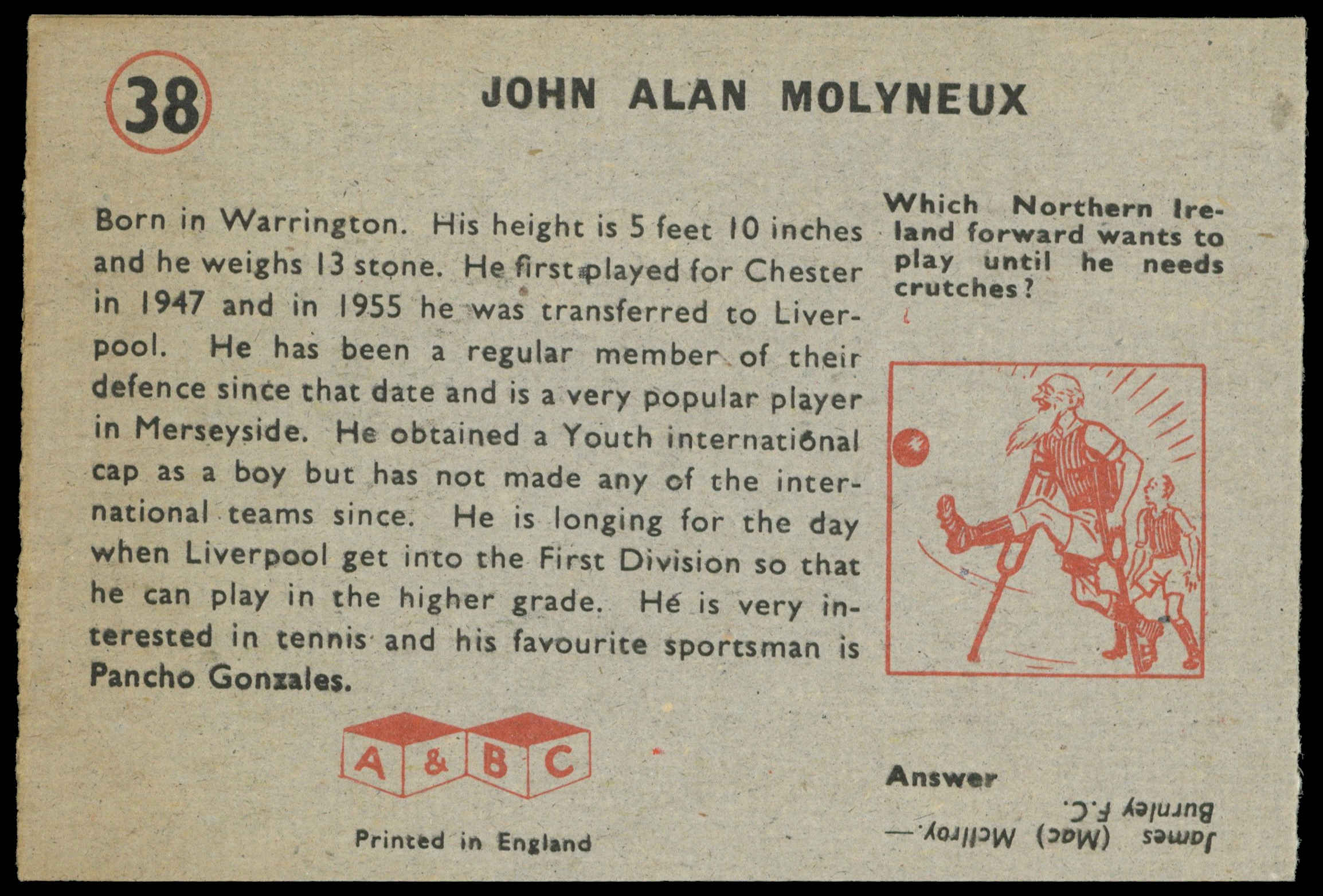 A&BC - 'Footballers (1958/59 Planet)' (1958) - John Molyneux (Liverpool) A&BC - 'Footballers (1958/59 Planet)' (1958) - John Molyneux (Liverpool)