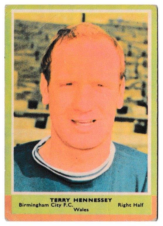 A&BC - 'Footballers (1964/65 - English Series 1)' (1964) - Terry Hennessey (Birmingham) A&BC - 'Footballers (1964/65 - English Series 1)' (1964) - Terry Hennessey (Birmingham)