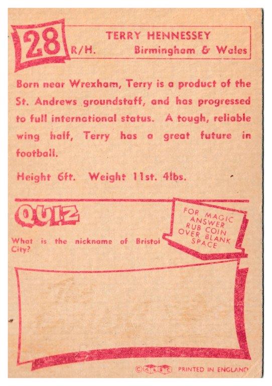 A&BC - 'Footballers (1964/65 - English Series 1)' (1964) - Terry Hennessey (Birmingham) A&BC - 'Footballers (1964/65 - English Series 1)' (1964) - Terry Hennessey (Birmingham)