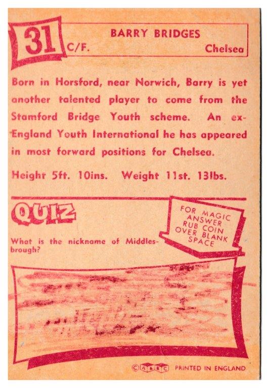 A&BC - 'Footballers (1964/65 - English Series 1)' (1964) - Barry Bridges (Chelsea) A&BC - 'Footballers (1964/65 - English Series 1)' (1964) - Barry Bridges (Chelsea)