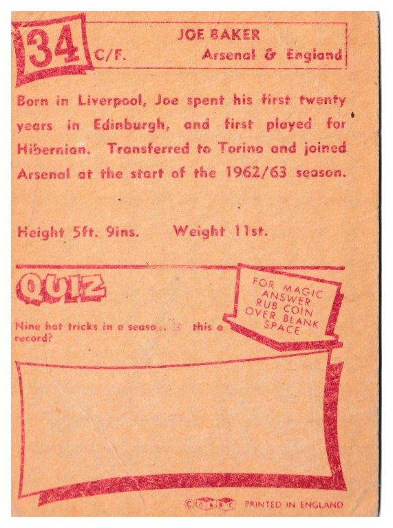 A&BC - 'Footballers (1964/65 - English Series 1)' (1964) - Joe Baker (Arsenal) A&BC - 'Footballers (1964/65 - English Series 1)' (1964) - Joe Baker (Arsenal)