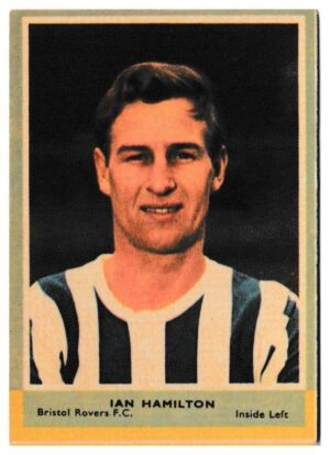 A&BC - 'Footballers (1964/65 - English Series 1)' (1964) - Ian Hamilton (Bristol Rovers)