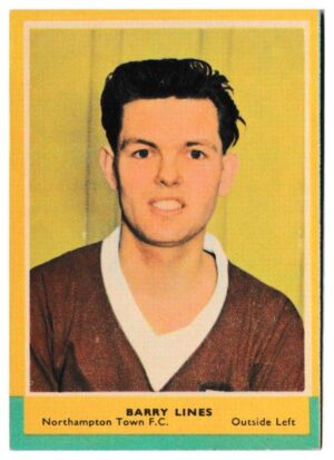 A&BC - 'Footballers (1964/65 - English Series 1)' (1964) - Barry Lines (Northampton Town) A&BC - 'Footballers (1964/65 - English Series 1)' (1964) - Barry Lines (Northampton Town)