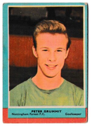 A&BC - 'Footballers (1964/65 - English Series 1)' (1964) - Peter Grummit (Notts Forest) A&BC - 'Footballers (1964/65 - English Series 1)' (1964) - Peter Grummit (Notts Forest)