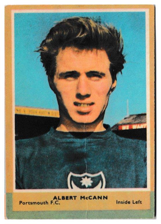 A&BC - 'Footballers (1964/65 - English Series 1)' (1964) - Albert McCann (Portsmouth) A&BC - 'Footballers (1964/65 - English Series 1)' (1964) - Albert McCann (Portsmouth)