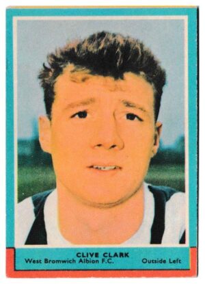A&BC - 'Footballers (1964/65 - English Series 1)' (1964) - Clive Clark (West Brom)