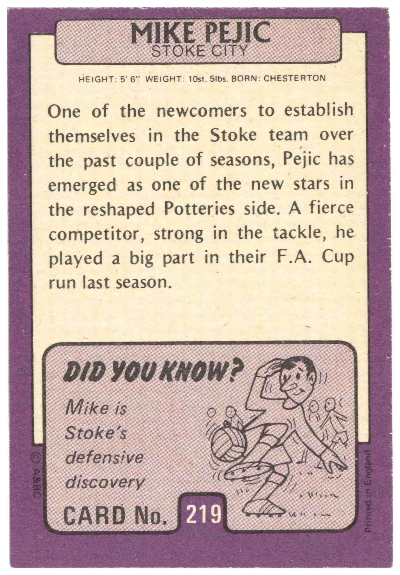 A&BC - 'Footballers 1971/72 S2' (1971) - Mike Pejic (Stoke City) A&BC - 'Footballers 1971/72 S2' (1971) - Mike Pejic (Stoke City)
