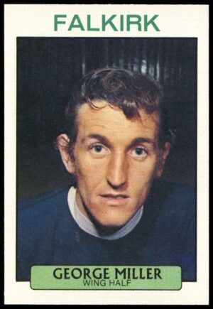 A&BC - George Miller (Falkirk) -  'Footballers (1971 Scottish)'  - (1971)