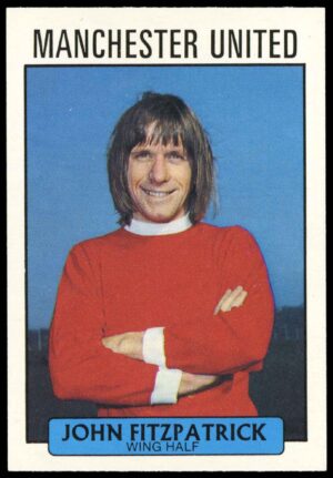 A&BC - John Fitzpatrick (Manchester United) -  'Footballers (1971 Scottish)'  - (1971)