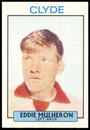 A&BC - Eddie Mulheron (Clyde) -  'Footballers (1971 Scottish)'  - (1971)