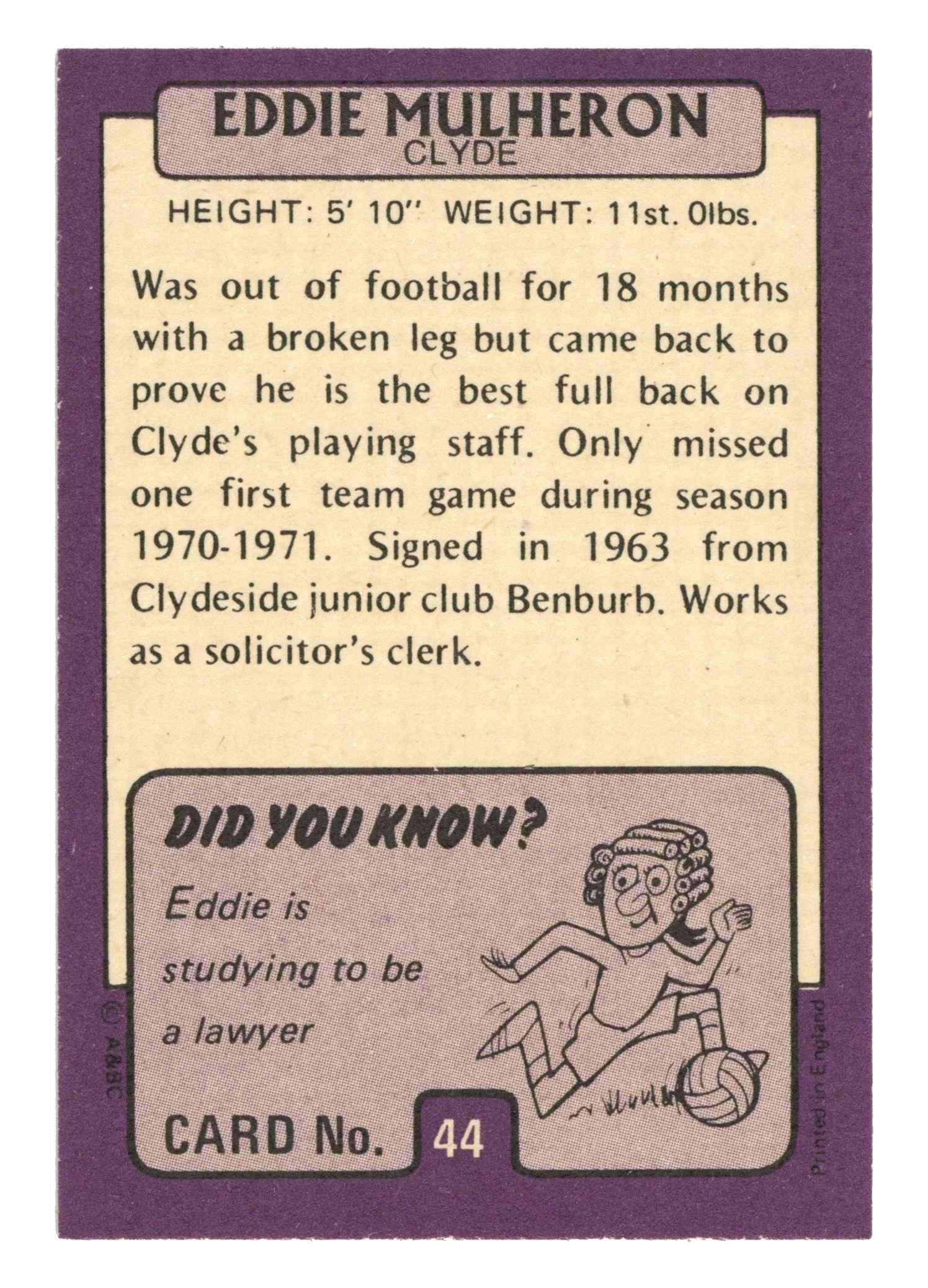 A&BC - Eddie Mulheron (Clyde) - 'Footballers (1971 Scottish)' - (1971) A&BC - Eddie Mulheron (Clyde) - 'Footballers (1971 Scottish)' - (1971)