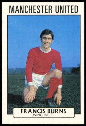A&BC - ?Francis Burns (Manchester United) -  'Footballers (1971 Scottish)'  - (1971)