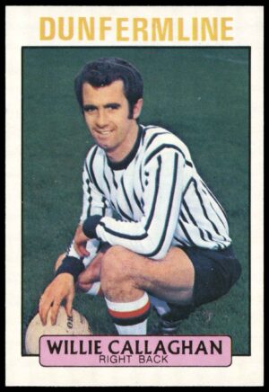 A&BC - Willie Callaghan (Dunfermline) -  'Footballers (1971 Scottish)'  - (1971)
