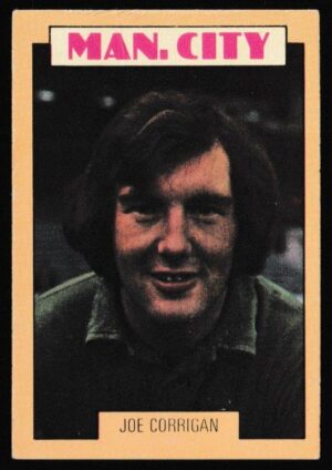 A&BC - 'Footballers (1973-74 S2 Blue Back)' (1973) - Card #157 - Joe Corrigan (Manchester City)