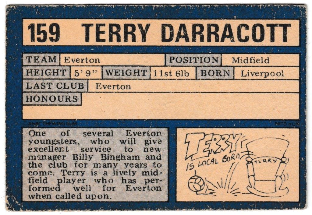 A&BC - 'Footballers (1973-74 S2 Blue Back)' (1973) - Card #159 - Terry Darracott (Everton) A&BC - 'Footballers (1973-74 S2 Blue Back)' (1973) - Card #159 - Terry Darracott (Everton)
