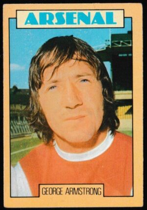 A&BC - 'Footballers (1973-74 S2 Blue Back)' (1973) - Card #189 - G. Armstrong (Arsenal) A&BC - 'Footballers (1973-74 S2 Blue Back)' (1973) - Card #189 - G. Armstrong (Arsenal)