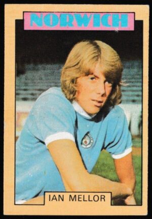A&BC - 'Footballers (1973-74 S2 Blue Back)' (1973) - Card #213 - Ian Mellor (Norwich City)