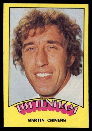 A&BC - 'Footballers (1974/75)' (1973) - Martin Chivers (Tottenham Hotspur)