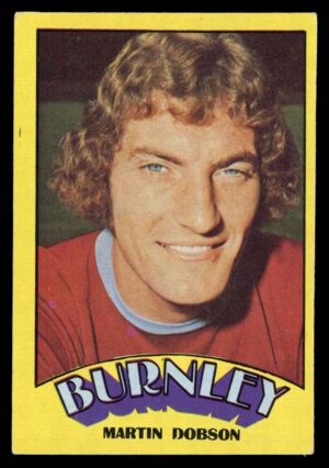 A&BC - 'Footballers (1974/75)' (1973) - Martin Dobson (Burnley)