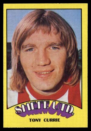 A&BC - 'Footballers (1974/75)' (1973) - Tony Currie (Sheffield United) A&BC - 'Footballers (1974/75)' (1973) - Tony Currie (Sheffield United)