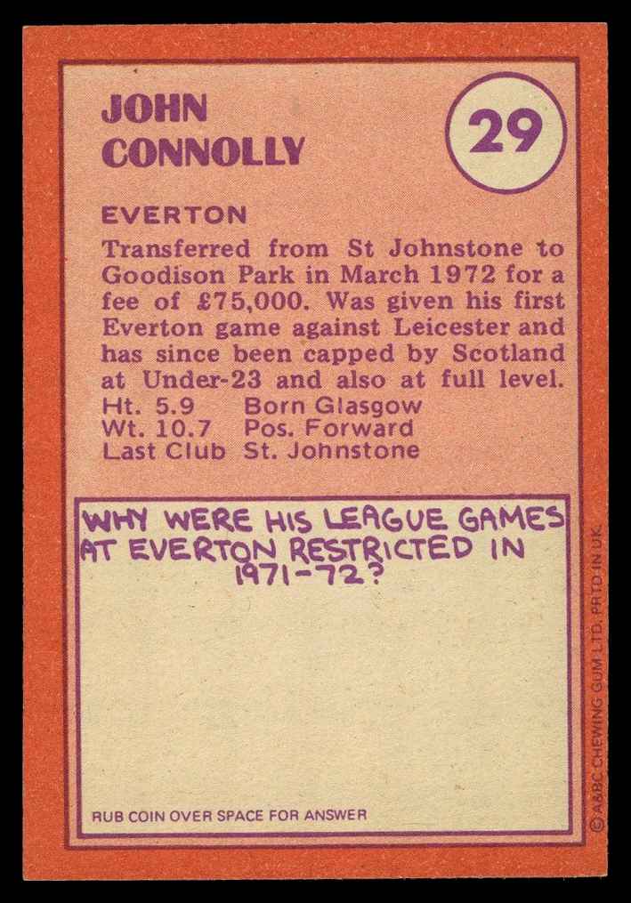 A&BC - 'Footballers (1974/75)' (1973) - John Connolly (Everton) A&BC - 'Footballers (1974/75)' (1973) - John Connolly (Everton)