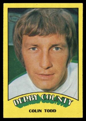 A&BC - 'Footballers (1974/75)' (1973) - Colin Todd (Derby County) A&BC - 'Footballers (1974/75)' (1973) - Colin Todd (Derby County)
