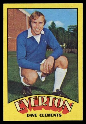 A&BC - 'Footballers (1974/75)' (1973) - Dave Clements (Everton) A&BC - 'Footballers (1974/75)' (1973) - Dave Clements (Everton)