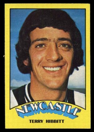 A&BC - 'Footballers (1974/75)' (1973) - Terry Hibbitt (Newcastle United)