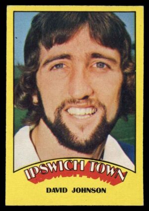 A&BC - 'Footballers (1974/75)' (1973) - David Johnson (Ipswich Town) A&BC - 'Footballers (1974/75)' (1973) - David Johnson (Ipswich Town)