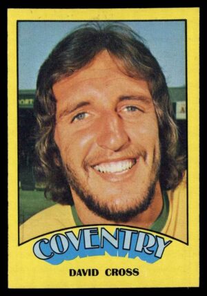 A&BC - 'Footballers (1974/75)' (1973) - David Cross (Coventry City) A&BC - 'Footballers (1974/75)' (1973) - David Cross (Coventry City)