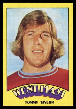 A&BC - 'Footballers (1974/75)' (1973) - Tommy Taylor (West Ham United) A&BC - 'Footballers (1974/75)' (1973) - Tommy Taylor (West Ham United)