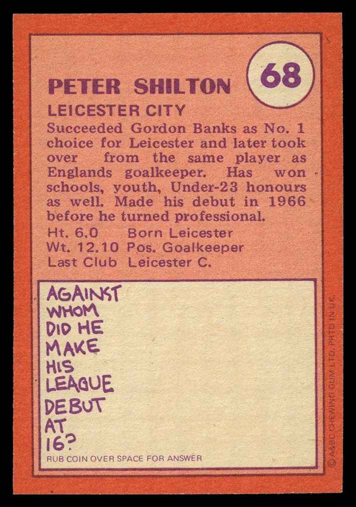 A&BC - 'Footballers (1974/75)' (1973) - Peter Shilton (Leicester City) A&BC - 'Footballers (1974/75)' (1973) - Peter Shilton (Leicester City)