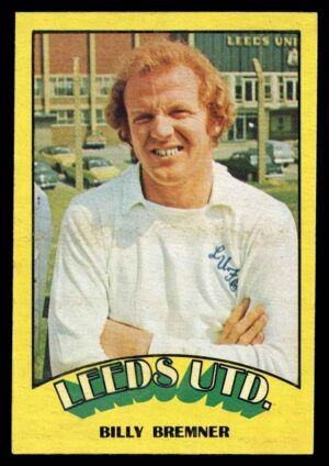 A&BC - 'Footballers (1974/75)' (1973) - Billy Bremner (Leeds United) A&BC - 'Footballers (1974/75)' (1973) - Billy Bremner (Leeds United)