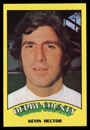 A&BC - 'Footballers (1974/75)' (1973) - Kevin Hector (Derby County) A&BC - 'Footballers (1974/75)' (1973) - Kevin Hector (Derby County)