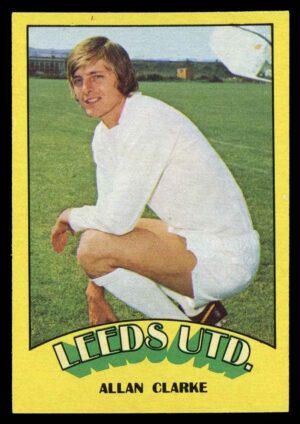 A&BC - 'Footballers (1974/75)' (1973) - Allan Clarke (Leeds United)